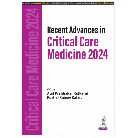 RECENT ADVANCES IN CRITICAL CARE MEDICINE 2024 book
