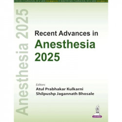 Recent Advances in Anesthesia 2025: Cutting-edge Updates for Anesthesiologists and Intensivists | TIVA Pharmacokinetics, Rob… -