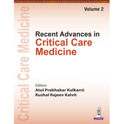 Recent Advances in Critical Care Medicine (Vol 2) for Intensivists and Critical Care Postgraduates | New Drugs, Ultrasound N…