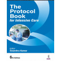 THE PROTOCOL BOOK FOR INTENSIVE CARE book by Soumitra Kumar