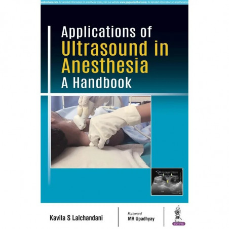 Applications of Ultrasound in Anaesthesia book by Kavita S Lalchandani