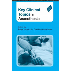 KEY CLINICAL TOPICS IN ANAESTHESIA book by Langford Roger