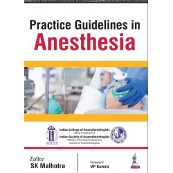 Practice Guidelines in Anesthesia book by Malhotra Sk