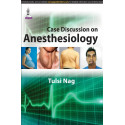 Case Discussion On Anesthesiology book by M.D. Nag, Tulsi