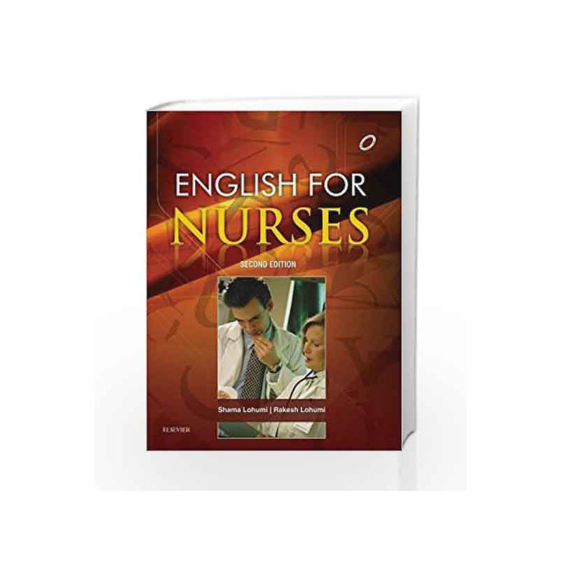 Englsih for Nurses by Shama Lohumi Book-9788131235836