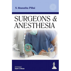 SURGEONS & ANESTHESIA book by Pillai Ahanatha