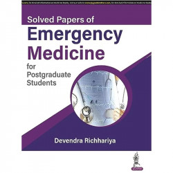 SOLVED PAPERS OF EMERGENCY MEDICINE FOR POSTGRADUATE STUDENTS book by Devendra Richhariya - Back Cover