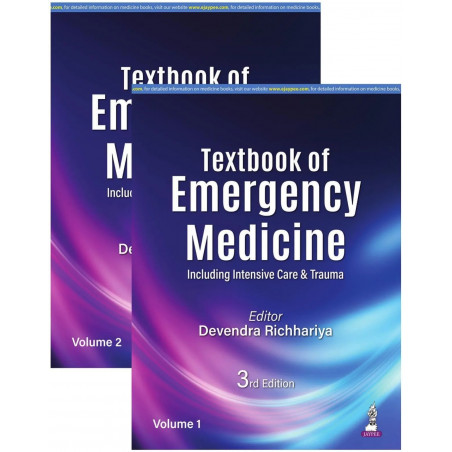 Textbook of Emergency Medicine: Including Intensive Care & Trauma (2 Vols Set), 3/E for Emergency Medicine Postgraduates, Cr…