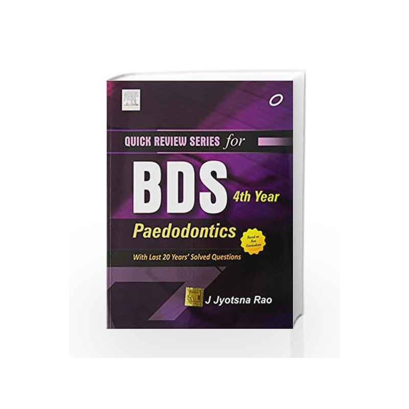 Quick Review Series for BDS 4th Year: Paedodontics by Rao Book-9788131237335