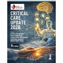 ISCCM Critical Care Update 2026, 8/E for Practising Intensivists, Critical Care Fellows and Anesthesiologists | Annual ICU R… -