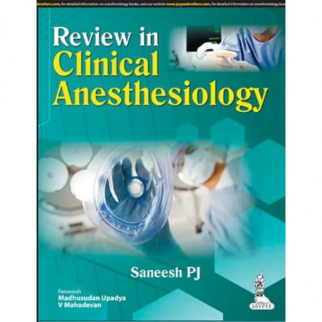 Review in Clinical Anesthesiology book by Saneesh Pj