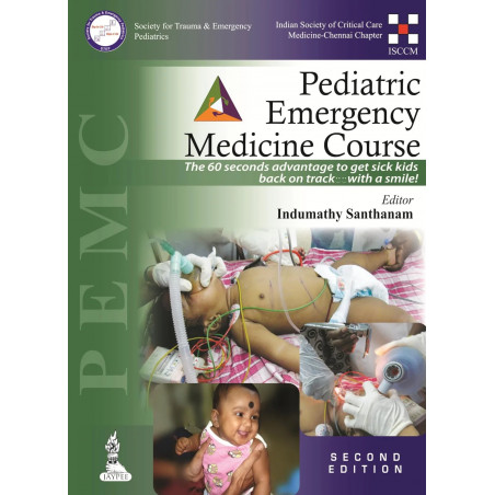 Pediatric Emergency Medicine Course book by Santhanam Indumathy