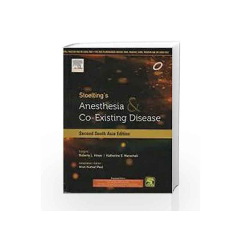 Stoelting\'s Anesthesia and Co-Existing Disease: Second South Asia Edition by Paul Book-9788131237946