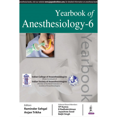 YEARBOOK OF ANESTHESIOLOGY-6 book by Raminder Sehgal, Anjan Trikha