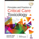 Principles and Practice of Critical Care Toxicology book by Omender Singh, Deven Juneja