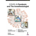 COVID-19 PANDEMIC AND THE ANESTHESIOLOGIST book by JAYASHREE SOOD