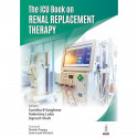 The ICU Book on Renal Replacement Therapy book by Sunitha B Varghese, Valentine Lobo - Back Cover