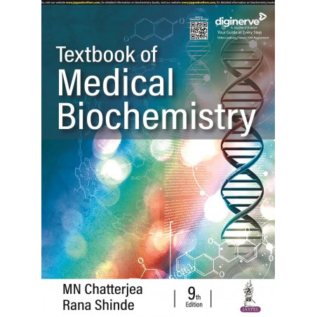 Textbook of Medical Biochemistry, 9/E by Chatterjea for MBBS 1st Year Students | Clinically-Oriented Biochemistry with Colou…