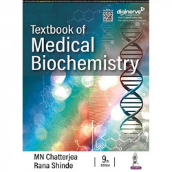 Textbook of Medical Biochemistry, 9/E by Chatterjea for MBBS 1st Year Students | Clinically-Oriented Biochemistry with Colou… -