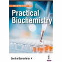 PRACTICAL BIOCHEMISTRY book by Damodaran Geetha K - Back Cover