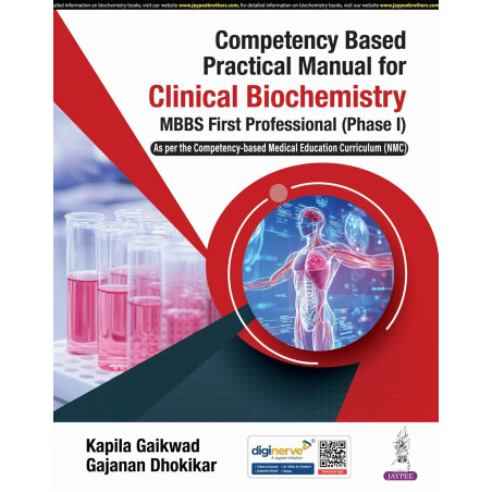Competency Based Practical Manual for Clinical Biochemistry for MBBS First Professional Students | NMC CBME Lab Manual with…
