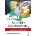 STUDENT’S BIOCHEMISTRY: IMPORTANT SOLVED QUESTIONS WITH CLINICAL CASES (ALL INDIA) book by Veena Shripad Hatolkar