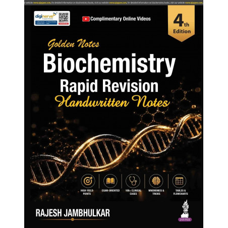 Golden Notes Biochemistry Rapid Revision Handwritten Notes, 4/E for Undergraduate Medical Students (MBBS, BDS, BAMS, BHMS, B…