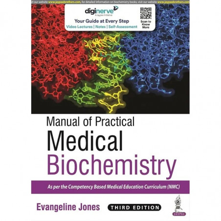 Manual of Practical Medical Biochemistry, 3/E for MBBS 1st Year Students | Lab Manual with Reagent Tables, Worked Calculatio…