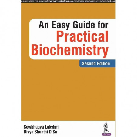 AN EASY GUIDE FOR PRACTICAL BIOCHEMISTRY book by Lakshmi Sowbhagya