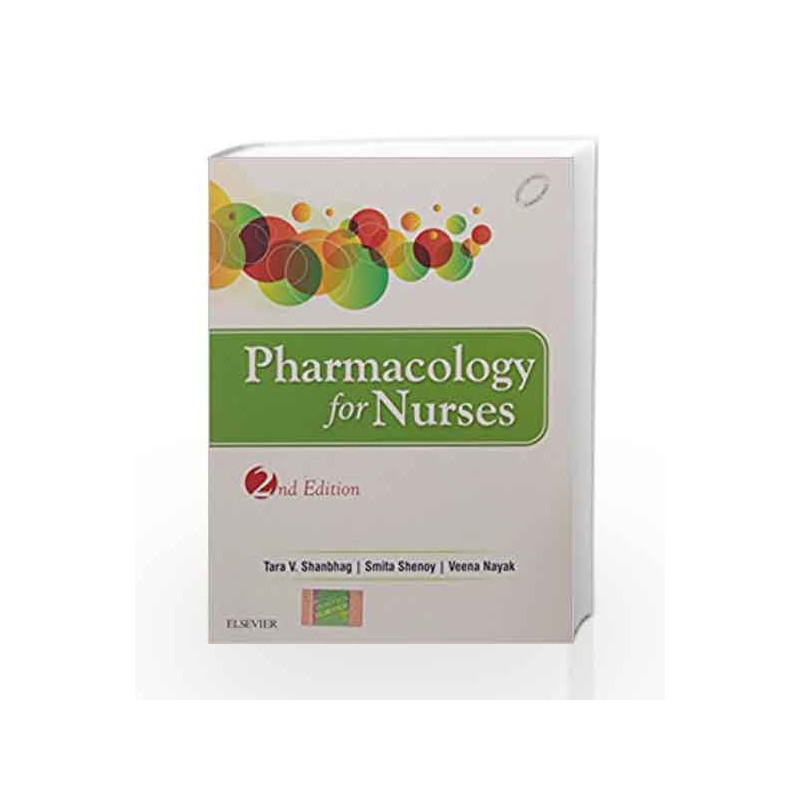 Pharmacology for Nurses by Tara V. Shanbhag Book-9788131243923