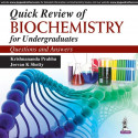 Quick Review of Biochemistry for Undergraduates: Questions and Answers (POD) book by Prabhu Krishnananda