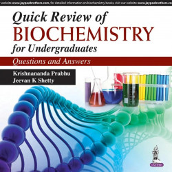 Quick Review of Biochemistry for Undergraduates: Questions and Answers (POD) book by Prabhu Krishnananda