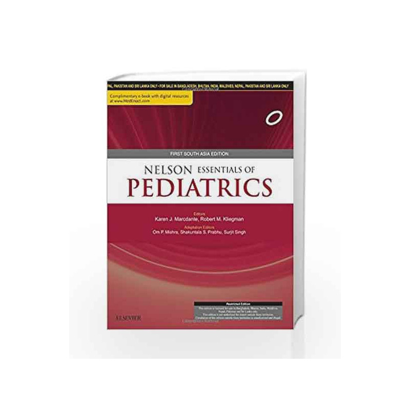 Nelson Essentials of Pediatrics: First South Asia Edition, 1e by O P Misra Book-9788131244609
