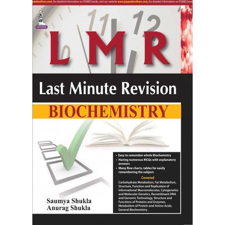 LMR:LAST MINUTE REVISION BIOCHEMISTRY book by Shukla Saumya