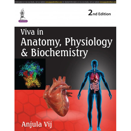 Viva in Anatomy, Physiology and Biochemistry book by Vij Anjula
