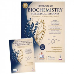 Textbook of Biochemistry for Medical Students, 11/E for MBBS 1st Year and NEET-PG | CBME-Aligned, 40 Case Scenarios, AETCOM… - B