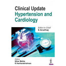 Clinical Update: Hypertension and Cardiology book by S Arulrhaj, Nihar Mehta
