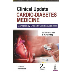 CLINICAL UPDATE CARDIO-DIABETES MEDICINE : CARDIOLOGY OBESITY LIPIDS DIABETES book by S Arulrhaj