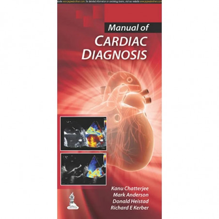 MANUAL OF CARDIAC DIAGNOSIS book by Chatterjee Kanu