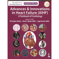 ADVANCES & INNOVATIONS IN HEART FAILURE (AIHF): A TEXTBOOK OF CARDIOLOGY book by HK Chopra, et al