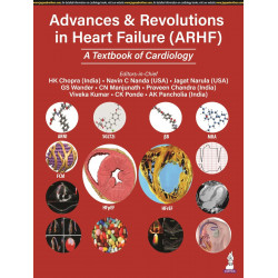 Advances & Revolutions in Heart Failure (ARHF): A Textbook of Cardiology book by HK Chopra, AK Pancholia Navin C Nanda, Jaga…