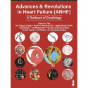 Advances & Revolutions in Heart Failure (ARHF): A Textbook of Cardiology book by HK Chopra, AK Pancholia Navin C Nanda, Jaga… -