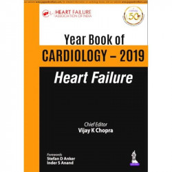 YEAR BOOK OF CARDIOLOGY-2019 HEART FAILURE book by Vijay K Chopra - Back Cover