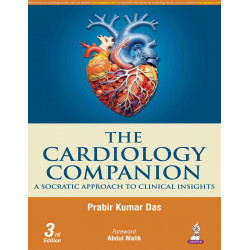 The Cardiology Companion A Socratic Approach to Clinical Insights: A Socratic Guide to Clinical Insights book by Prabir Kuma…