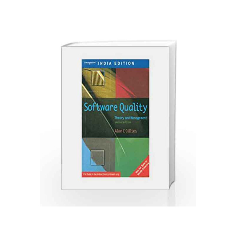 Software Quality : Theory & Management: Second Edition by A.C. Gillies Book-9788131500415