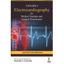 GOLWALLA’S ELECTROCARDIOGRAPHY FOR MEDICAL STUDENTS AND GENERAL PRACTITIONERS book by GOLWALLA SHARUKH A