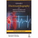 GOLWALLA’S ELECTROCARDIOGRAPHY FOR MEDICAL STUDENTS AND GENERAL PRACTITIONERS book by GOLWALLA SHARUKH A - Back Cover