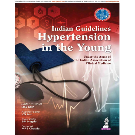 Indian Guidelines on Hypertension in the Young for Physicians and Cardiologists | IACM Clinical Practice Guideline | Diagnos…
