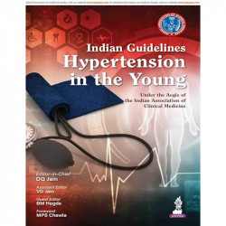 Indian Guidelines on Hypertension in the Young for Physicians and Cardiologists | IACM Clinical Practice Guideline | Diagnos… -