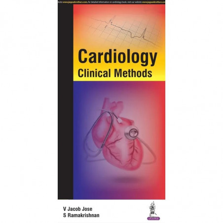 (OLD EDITION) cardiology clinical methods book by V Jacob Jose, S Ramakrishnan